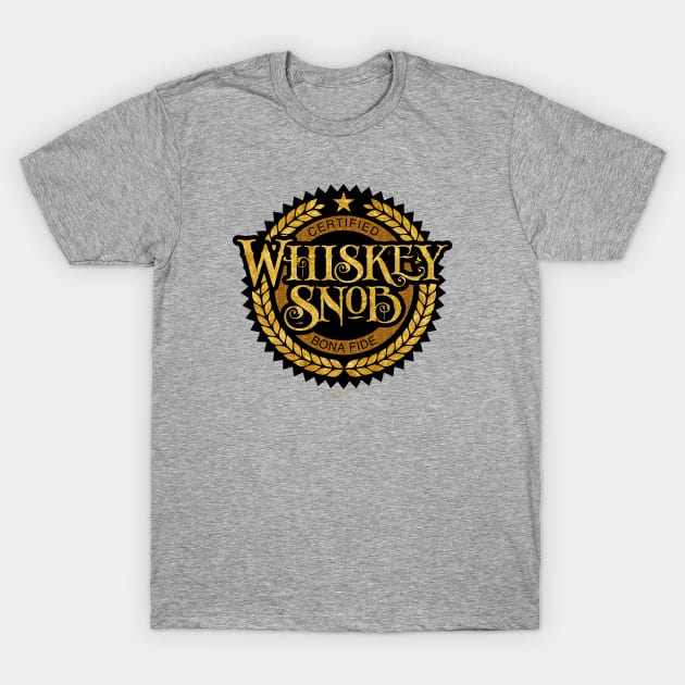 Whiskey Snob - funny whiskey drinking T-Shirt by eBrushDesign